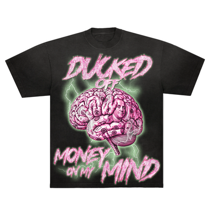 Ducked Off "Money On My Mind" Tee